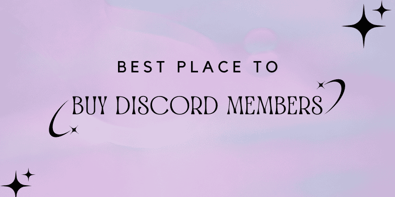 best place to buy discord members